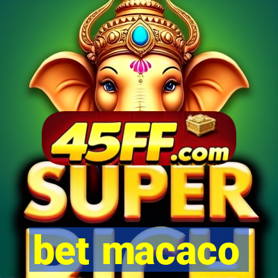 bet macaco